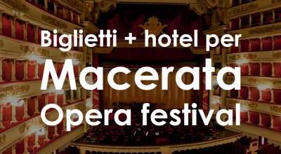 Biglietti + hotel per il Macerata Opera Festival 2026: vivi lo Sferisterio con Esamusic